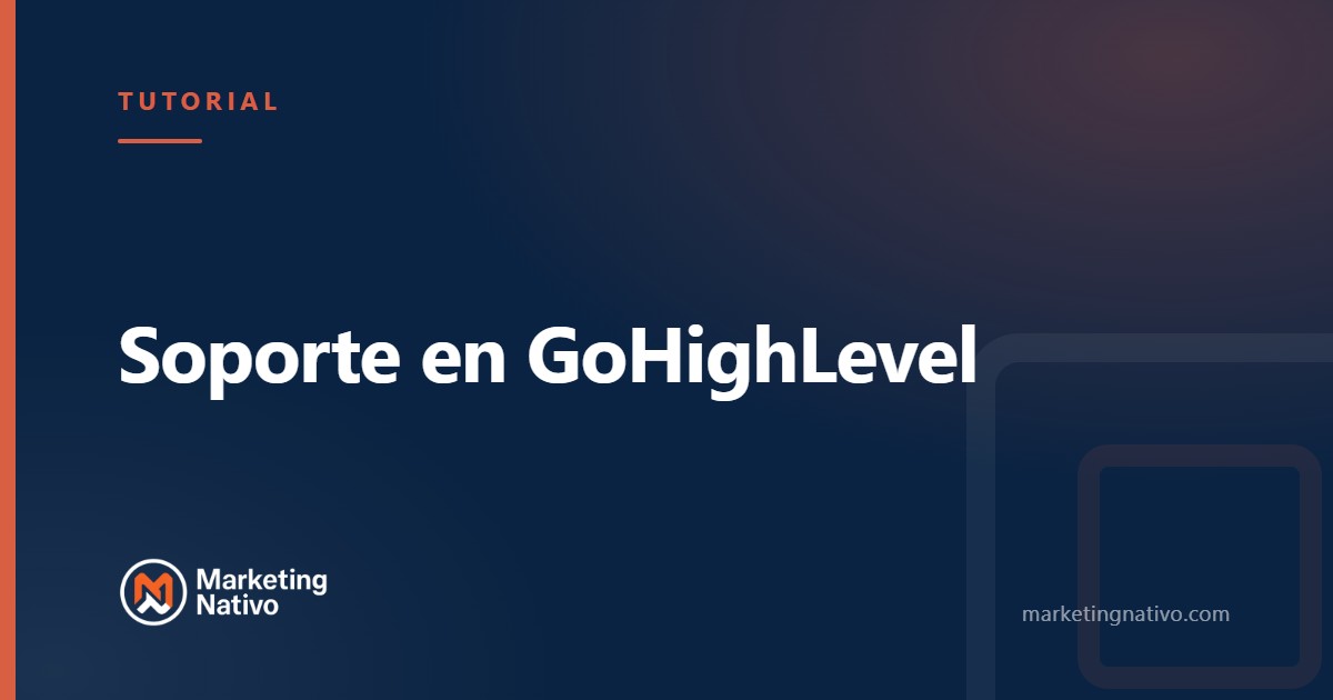 Soporte en GoHighLevel