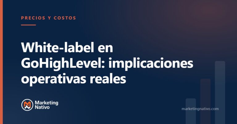 White-label en GoHighLevel: implicaciones operativas reales
