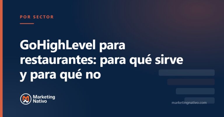 GoHighLevel para restaurantes: para qué sirve y para qué no
