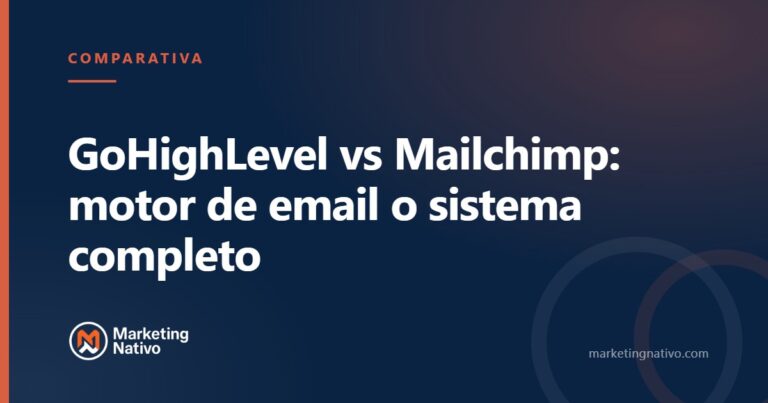 GoHighLevel vs Mailchimp: motor de email o sistema completo