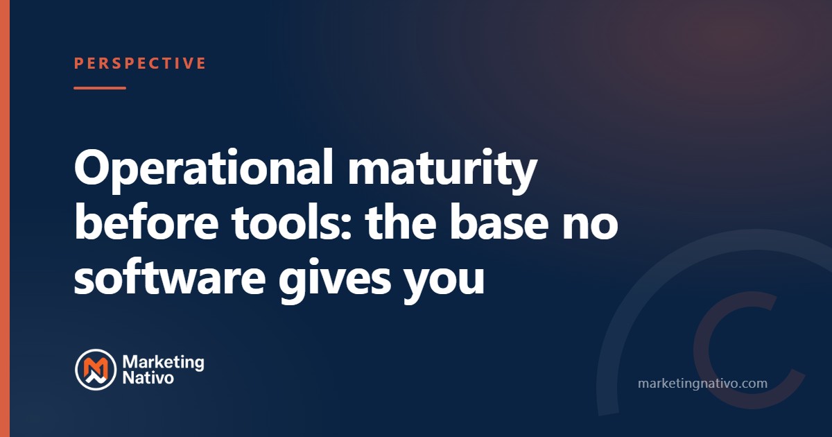 Operational maturity before tools