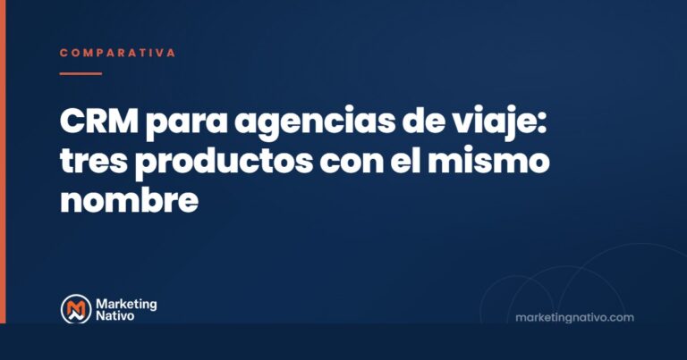 Portada del artículo sobre CRM para agencias de viaje, con el título tres productos con el mismo nombre